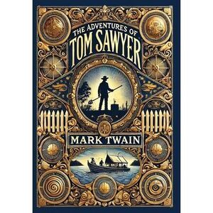 The Adventures of Tom Sawyer (Collector's Edition) (Laminated Hardback with Jack
